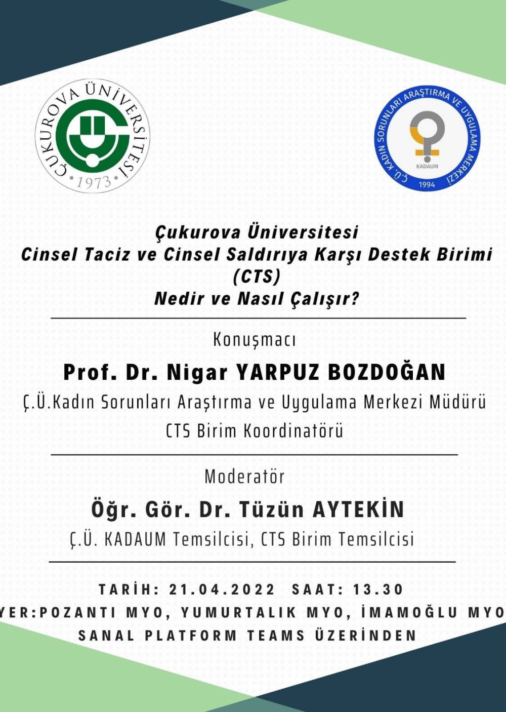 Çukurova Üniversitesi Cinsel Taciz ve Cinsel Saldırıya Karşı Destek Birimi (CTS) hakkında bilgilendirme sunumu
