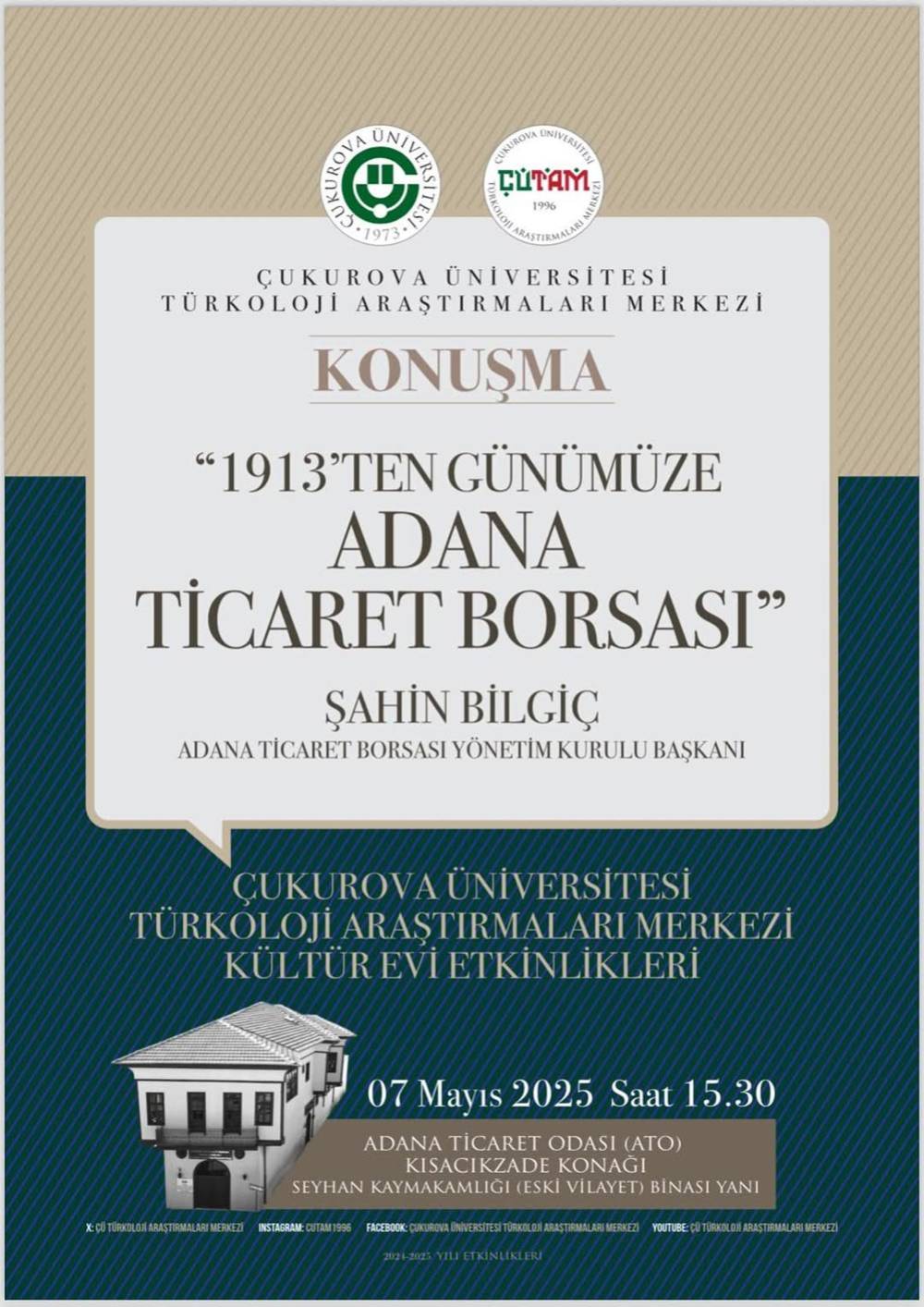 Ç.Ü. Türkoloji Araştırmaları Merkezi Kültür Evi Etkinlikleri